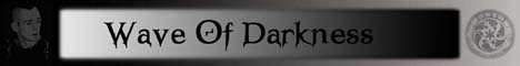 Wave of Darkness